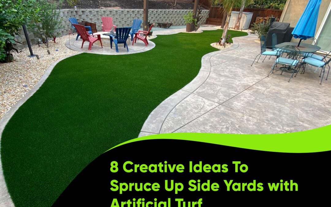 Artificial Turf Services for Tracy Side Yards: 8 Creative Ideas